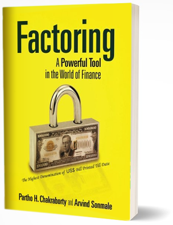 Factoring - A Powerful Tool in The World Of Finance, Partho H. Chakraborty, Notion Press, Factors Chain International